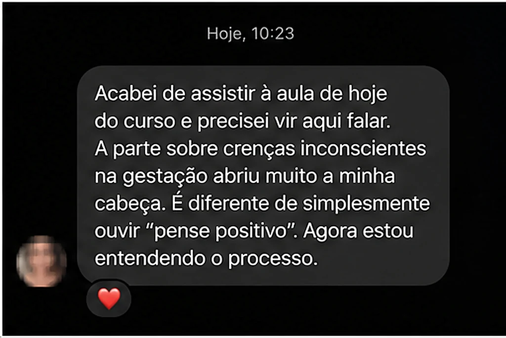 Print de conversa real no WhatsApp: aluna comentando sobre a aula do curso Gestando a Mente